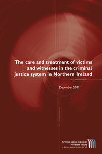 The care and treatment of victims and witnesses in the criminal justice system in Northern Ireland