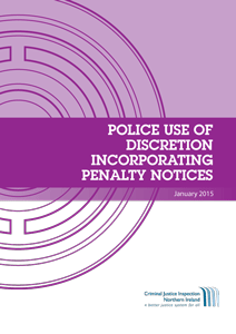 Police Use of Discretion Incorporating Penalty Notices