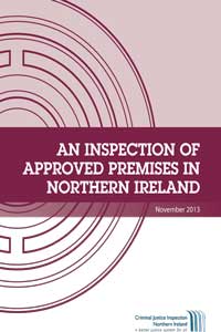 An Inspection of Approved Premises in Northern Ireland