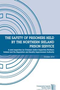 The Safety of Prisoners held by the Northern Ireland Prison Service